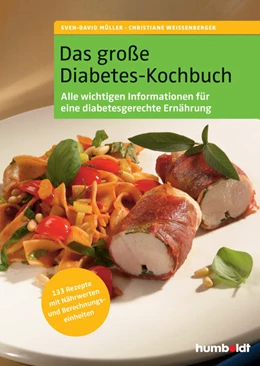 Abbildung von Müller / Weißenberger | Das große Diabetes-Kochbuch | 1. Auflage | 2009 | beck-shop.de