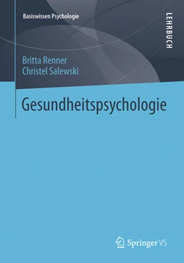 Abbildung von Renner / Salewski | Gesundheitspsychologie | 1. Auflage | 2025 | beck-shop.de