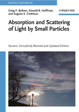 Abbildung von Bohren / Huffman | Absorption and Scattering of Light by Small Particles | 2. Auflage | 2026 | beck-shop.de