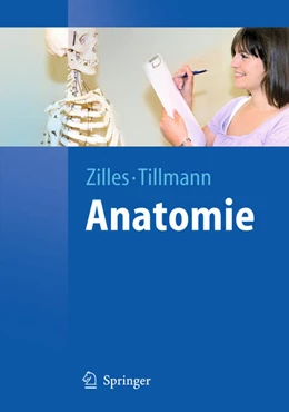 Abbildung von Zilles / Tillmann | Anatomie | 1. Auflage | 2010 | beck-shop.de