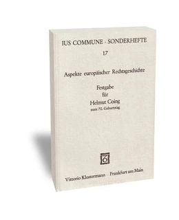 Abbildung von Aspekte europäischer Rechtsgeschichte | 1. Auflage | 1982 | 17 | beck-shop.de