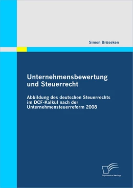 Abbildung von Brüseken | Unternehmensbewertung und Steuerrecht | 1. Auflage | 2010 | beck-shop.de