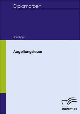 Abbildung von Kippri | Abgeltungsteuer | 1. Auflage | 2008 | beck-shop.de