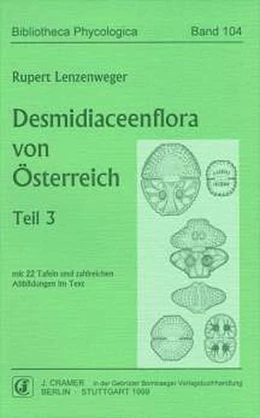 Abbildung von Lenzenweger | Desmidiaceenflora von Österreich, Teil 3 | 1. Auflage | 1999 | beck-shop.de