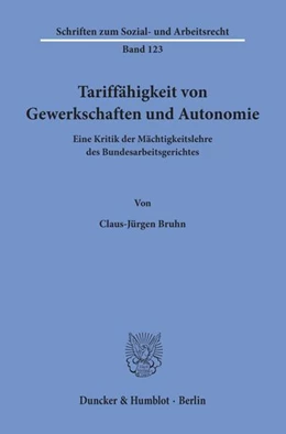 Abbildung von Bruhn | Tariffähigkeit von Gewerkschaften und Autonomie. | 1. Auflage | 1993 | beck-shop.de