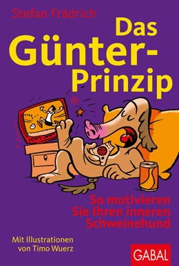 Abbildung von Frädrich | Das Günter-Prinzip | 7. Auflage | 2013 | beck-shop.de