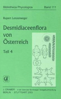 Abbildung von Lenzenweger | Desmidiaceenflora von Österreich, Teil 4 | 1. Auflage | 2003 | 111 | beck-shop.de