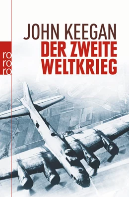 Abbildung von Keegan | Der Zweite Weltkrieg | 2. Auflage | 2009 | beck-shop.de