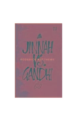 Abbildung von Matthews | Jinnah vs. Gandhi | 1. Auflage | 2025 | beck-shop.de