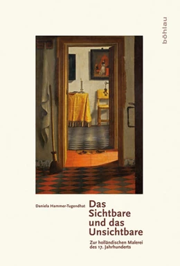 Abbildung von Hammer-Tugendhat | Das Sichtbare und das Unsichtbare | 1. Auflage | 2009 | beck-shop.de