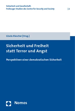 Abbildung von Riescher | Sicherheit und Freiheit statt Terror und Angst | 1. Auflage | 2010 | 2 | beck-shop.de