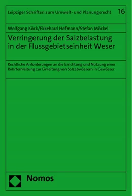 Abbildung von Köck / Hofmann | Verringerung der Salzbelastung in der Flussgebietseinheit Weser | 1. Auflage | 2011 | 16 | beck-shop.de