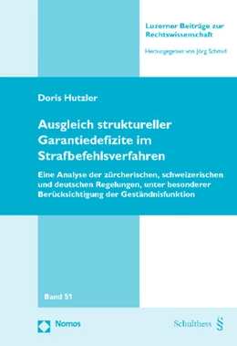 Abbildung von Hutzler | Ausgleich struktureller Garantiedefizite im Strafbefehlsverfahren | 1. Auflage | 2011 | 51 | beck-shop.de