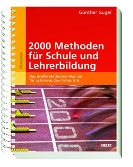 Abbildung von Gugel | 2000 Methoden für Schule und Lehrerbildung | 1. Auflage | 2011 | beck-shop.de