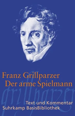 Abbildung von Grillparzer | Der arme Spielmann | 3. Auflage | 2013 | beck-shop.de