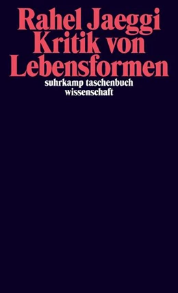 Abbildung von Jaeggi | Kritik von Lebensformen | 3. Auflage | 2013 | beck-shop.de