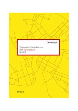Abbildung von Yinghua / Buchta | HSK-Übungsbuch | 1. Auflage | 2013 | beck-shop.de