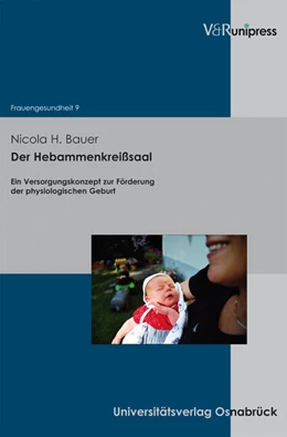 Abbildung von Bauer | Der Hebammenkreißsaal | 1. Auflage | 2011 | beck-shop.de