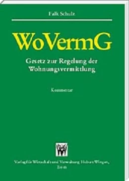 Abbildung von Schulz | Gesetz zur Regelung der Wohnungsvermittlung – WoVermG | 1. Auflage | 2010 | beck-shop.de