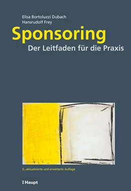 Abbildung von Bortoluzzi Dubach / Frey | Sponsoring | 5. Auflage | 2011 | beck-shop.de