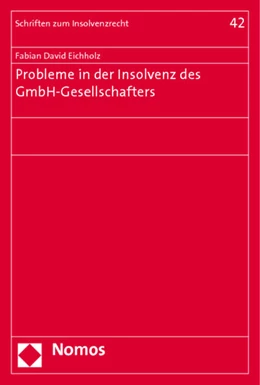 Abbildung von Eichholz | Probleme in der Insolvenz des GmbH-Gesellschafters | 1. Auflage | 2011 | 42 | beck-shop.de