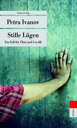 Abbildung von Ivanov, Petra | Stille Lügen | 1. Auflage | 2011 | 4 | beck-shop.de