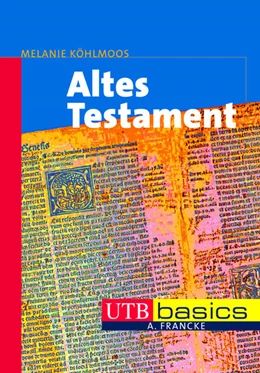 Abbildung von Köhlmoos | Altes Testament | 1. Auflage | 2011 | beck-shop.de