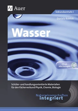 Abbildung von Bablick | Naturwissenschaften integriert: Wasser | 3. Auflage | 2015 | beck-shop.de