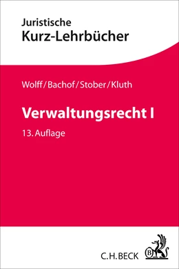Abbildung von Wolff / Bachof | Verwaltungsrecht: Band I
 | 13. Auflage | 2017 | beck-shop.de