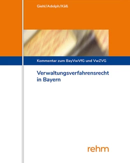 Abbildung von Giehl / Adolph | Verwaltungsverfahrensrecht in Bayern - mit Aktualisierungsservice | 1. Auflage | 2024 | beck-shop.de