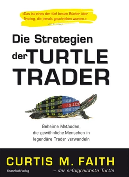 Abbildung von Faith | Die Strategien der Turtle Trader | 1. Auflage | 2010 | beck-shop.de