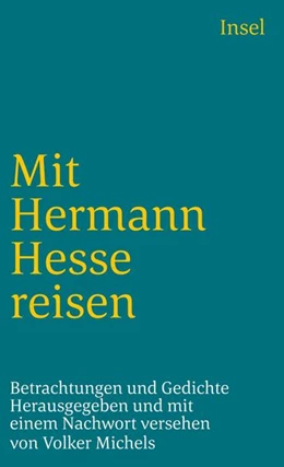 Abbildung von Hesse / Michels | Mit Hermann Hesse reisen | 5. Auflage | 1990 | beck-shop.de