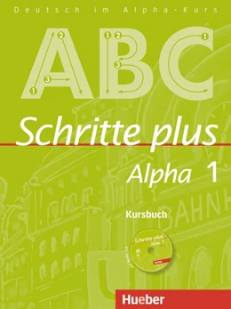 Abbildung von Böttinger | Schritte plus Alpha 1. Kursbuch mit Audio-CD | 1. Auflage | 2017 | beck-shop.de