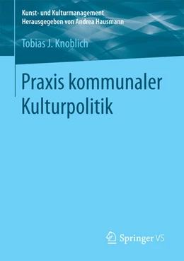 Abbildung von Knoblich | Praxis kommunaler Kulturpolitik | 1. Auflage | 2025 | beck-shop.de