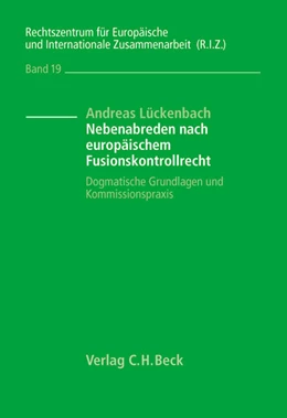 Abbildung von Lückenbach | Nebenabreden nach europäischem Fusionskontrollrecht | 1. Auflage | 2003 | Band 19 | beck-shop.de