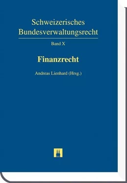 Abbildung von Lienhard | Finanzrecht | 1. Auflage | 2011 | Band X | beck-shop.de