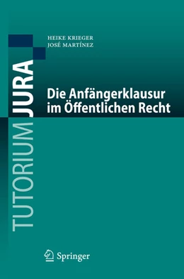 Abbildung von Krieger / Martínez | Die Anfängerklausur im Öffentlichen Recht | 1. Auflage | 2026 | beck-shop.de