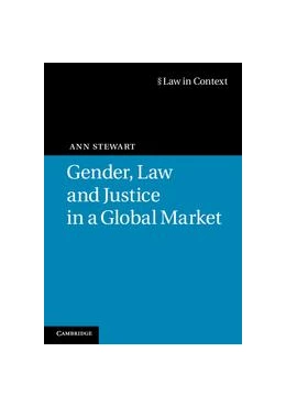 Abbildung von Stewart | Gender, Law and Justice in a Global Market | 1. Auflage | 2011 | beck-shop.de