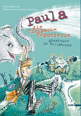 Abbildung von Hillebrand | Paula, die Tierpark-Reporterin | 1. Auflage | 2011 | beck-shop.de