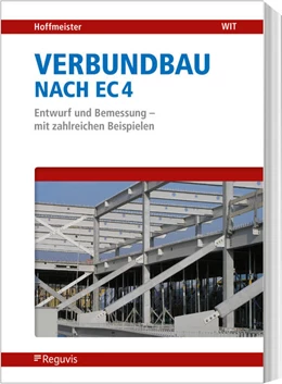 Abbildung von Hoffmeister | Verbundbau nach EC 4 | 3. Auflage | 2025 | beck-shop.de