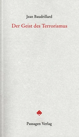 Abbildung von Baudrillard / Engelmann | Der Geist des Terrorismus | 2. Auflage | 2011 | beck-shop.de