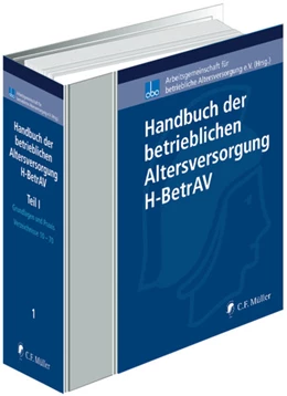 Abbildung von aba - Arbeitsgemeinschaft für betriebliche Altersversorgung e.V. (Hrsg.) | Handbuch der betrieblichen Altersversorgung - H-BetrAV • Gesamtausgabe, Teil I: Handbuch der betrieblichen Altersversorgung: H-BetrAV • Teil I | 1. Auflage | 2023 | beck-shop.de