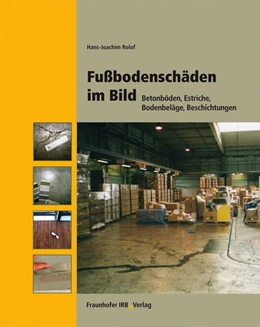 Abbildung von Rolof | Fußbodenschäden im Bild. | 1. Auflage | 2010 | beck-shop.de