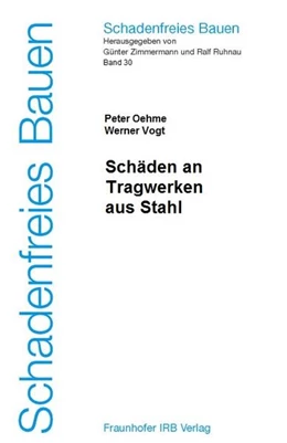 Abbildung von Oehme / Zimmermann | Schäden an Tragwerken aus Stahl | 1. Auflage | 2003 | 30 | beck-shop.de