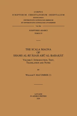 Abbildung von The Scala Magna of Shams al-Ri'asah Abu al-Barakat. Volume I | 1. Auflage | 2020 | Volume 684 | beck-shop.de