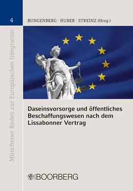 Abbildung von Bungenberg / Huber | Daseinsvorsorge und öffentliches Beschaffungswesen nach dem Lissabonner Vertrag | 1. Auflage | 2011 | beck-shop.de