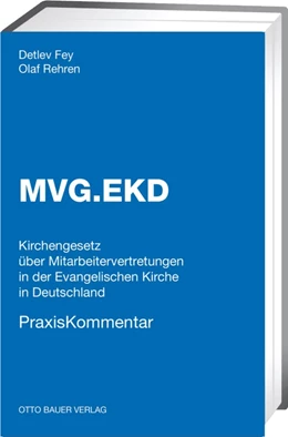 Abbildung von Fey / Rehren | MVG.EKD PraxisKommentar | 1. Auflage | 2025 | beck-shop.de