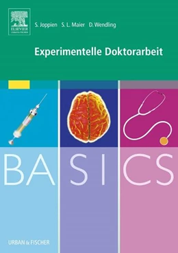 Abbildung von Joppien / Maier | BASICS Experimentelle Doktorarbeit | 1. Auflage | 2010 | beck-shop.de
