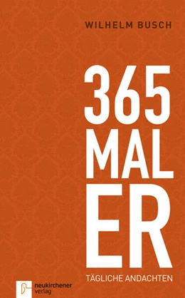 Abbildung von Busch | 365 mal ER | 21. Auflage | 2024 | beck-shop.de