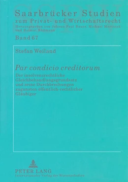 Abbildung von Weiland | Par condicio creditorum | 1. Auflage | 2010 | 67 | beck-shop.de